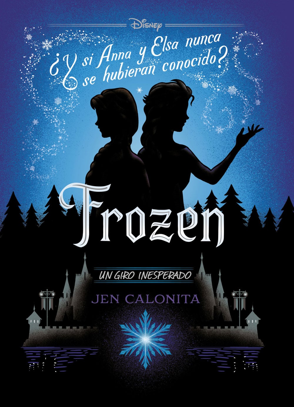 Novela Frozen: Un Giro Inesperado - Jen Calonita - PC