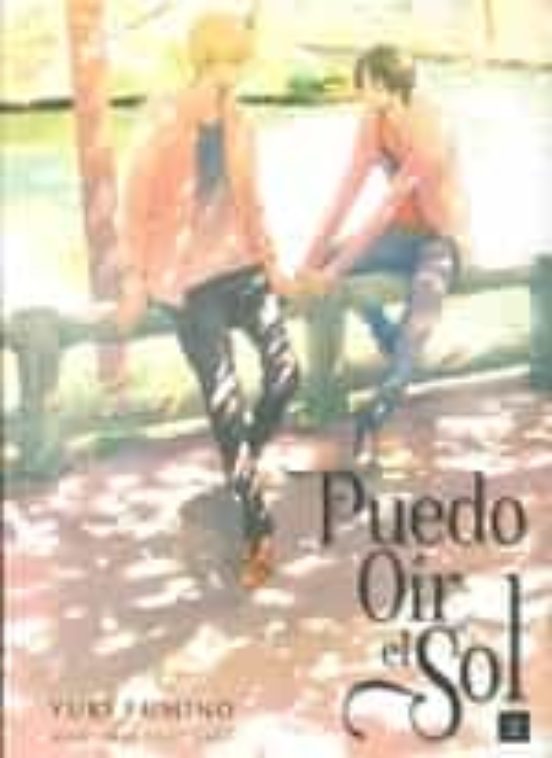 Manga 02 Puedo Oír el Sol - Yuki Fumino - MW