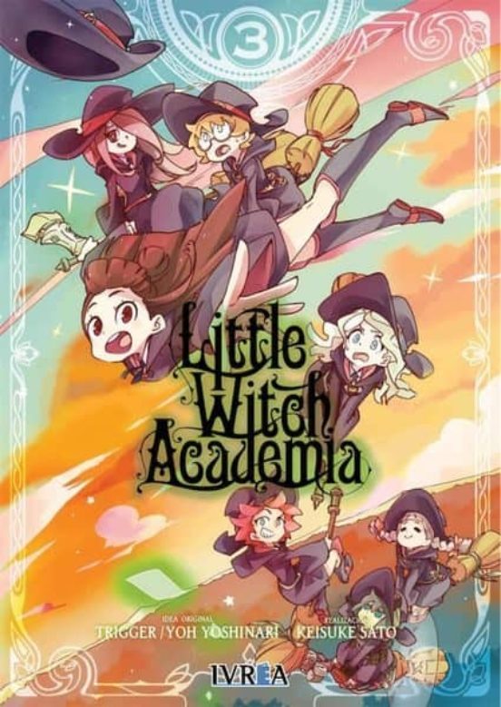 Manga 03 Little Witch Academia - Keisuke Sato - SD