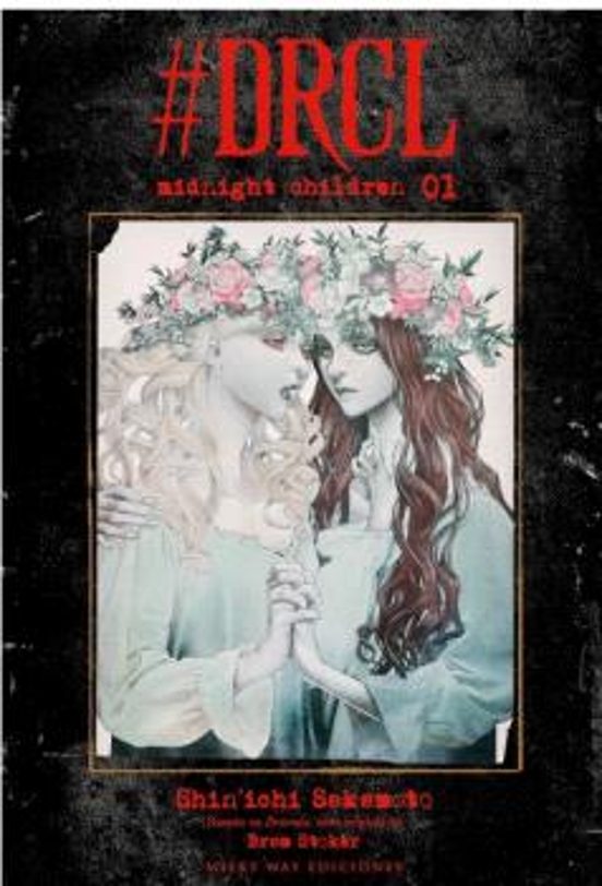Manga 01 #DRCL Midnight Children 01 - Shin´ichi Sakamoto / Bream Stoker - MW
