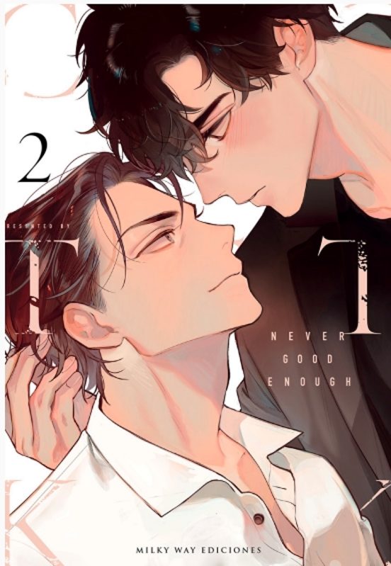 Manga 02 Never Good Enough - T - MW