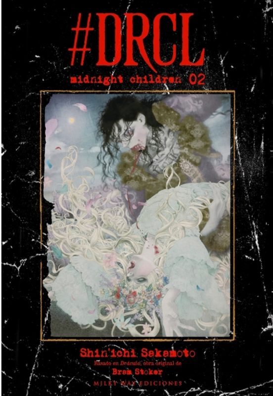 Manga 02 #DRCL Midnight Children 01 - Shin´ichi Sakamoto / Bream Stoker - MW