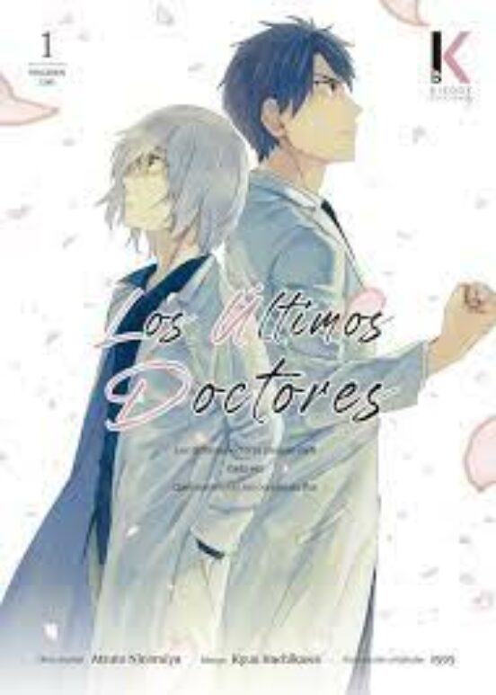 Manga 01 Los Últimos Doctores - Atsuto Nonomiya / Kyuu Hachikawa - SD