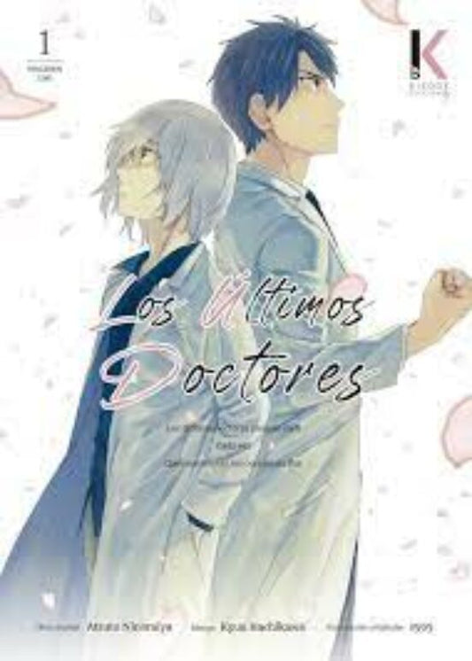 Manga 01 Los Últimos Doctores - Atsuto Nonomiya / Kyuu Hachikawa - SD