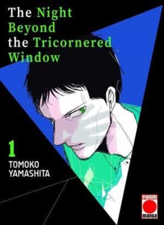 Manga 01 The Night Beyond the Tricornered  Window - Tomoko Yamashita - SD