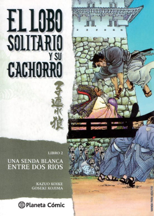 Manga 02 El Lobo Solitario y su Cachorro - Kazuo Joike / Goseki Kojima - PC