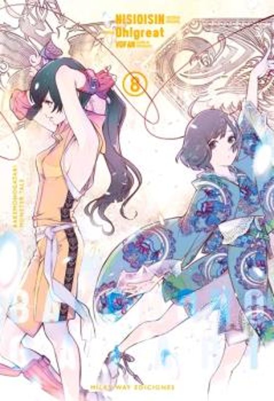 Manga 08 Bakemonogatari - Nisioisin Oh!great - MW