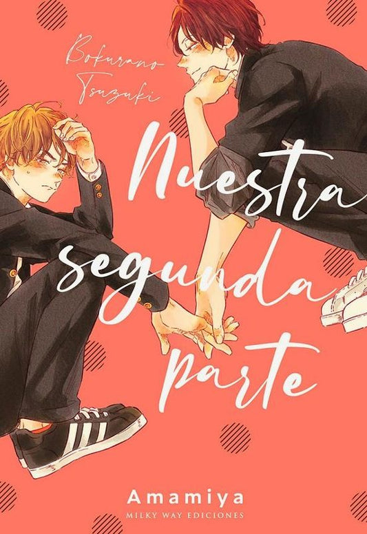 Manga integral Nuestra Segunda Parte - Amamiya - MW