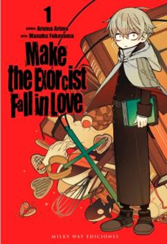 Manga 01 Make The Exorcist Fall In Love - Aruma Arima / Masuku Fukuyama - MW