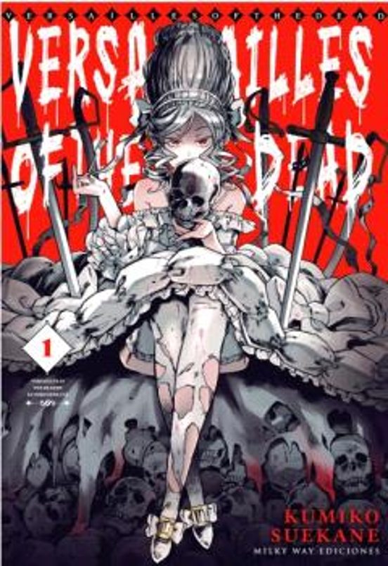 Manga 01 Versailles of The Dead - Kumiko Suekane - MW Ed.