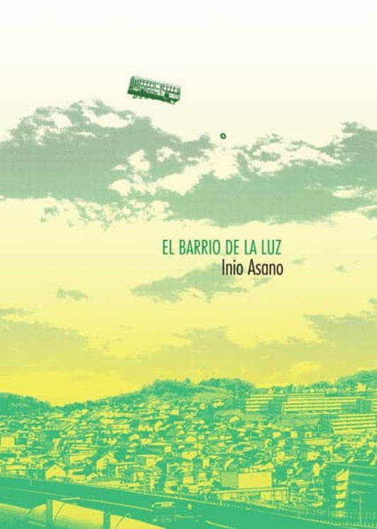 MI El Barrio de la Luz - Inio Asano - NE