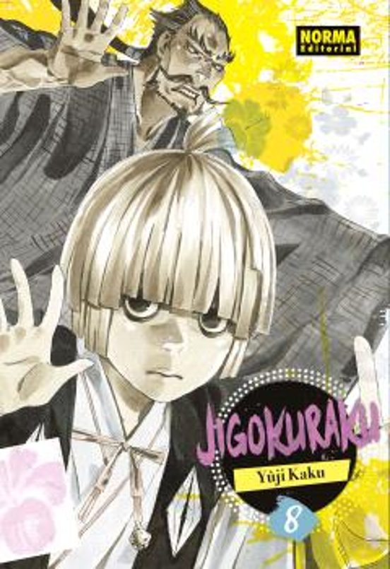 Manga 08 Jigokuraku - Yûji Kaku - NE